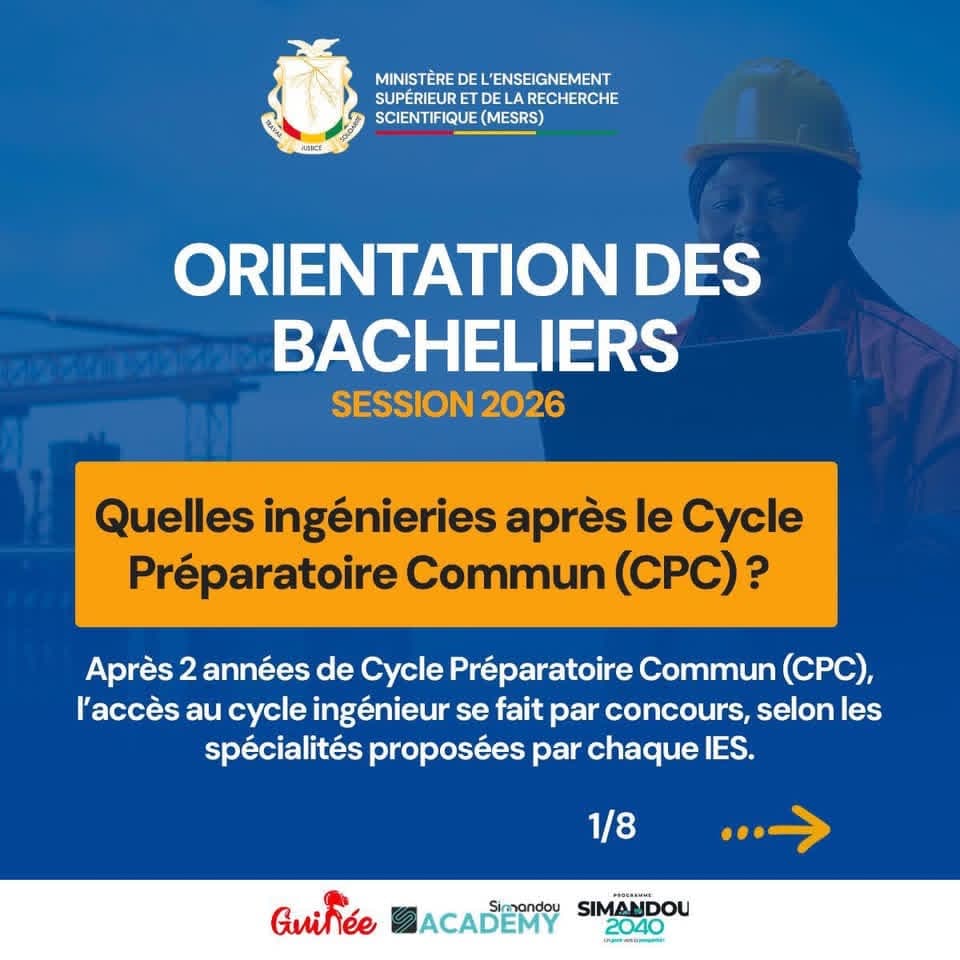 MESRS 🇬🇳 || ORIENTATION DES BACHELIERS SESSION 2026 : QUELLES INGENIERIES APRES LE CPC ?